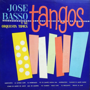 Album Tangos oleh Jose Basso