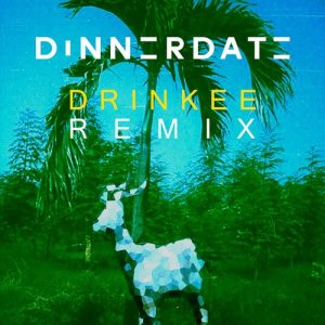 收聽Sofi Tukker的Drinkee (Dinnerdate Remix)歌詞歌曲