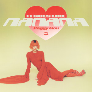 Listen to (It Goes Like) Nanana (Edit) song with lyrics from Peggy Gou