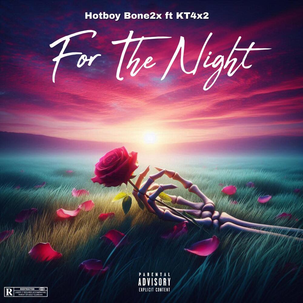 For The Night (Explicit)