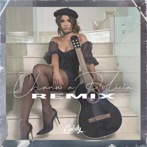 收聽Gabily的Chama A Polícia (Remix By DJ Sorriso Talibã|Explicit)歌詞歌曲