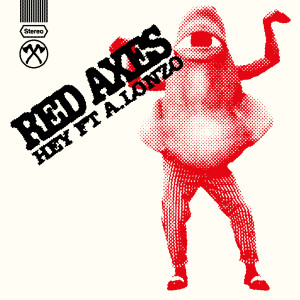 อัลบัม Hey ศิลปิน Red Axes