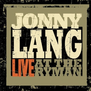 Jonny Lang的專輯Live at the Ryman