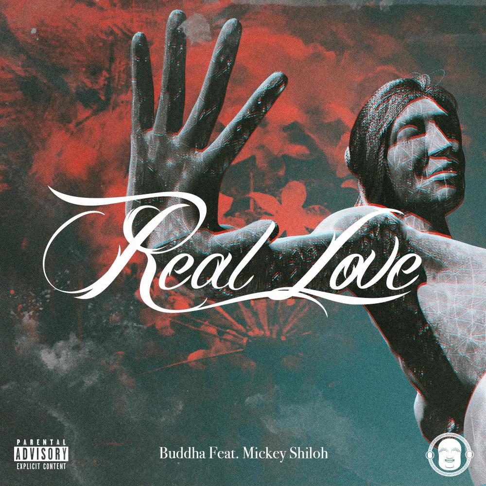 Real Love (feat. Mickey Shiloh) (Explicit)