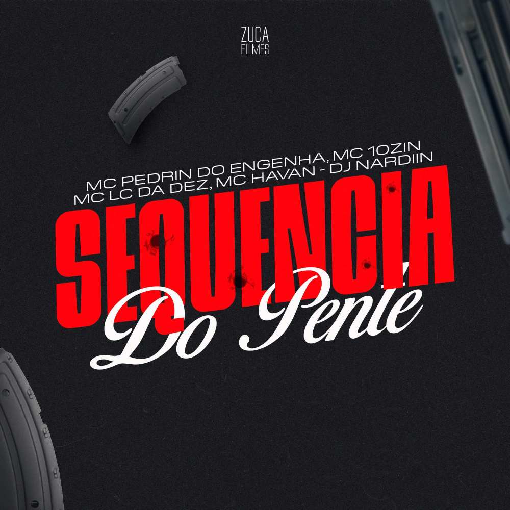 Sequência do Pente (feat. Mc LC da Dez & mc 10zin) (Explicit)