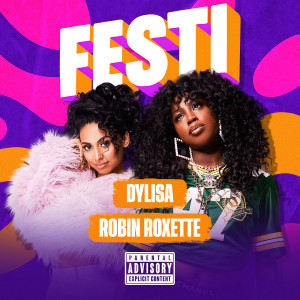 Album Festi (Explicit) from Dylisa