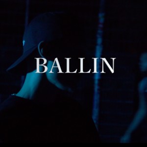 ดาวน์โหลดและฟังเพลง Ballin พร้อมเนื้อเพลงจาก Sandzo