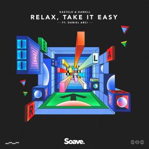 Kastelo的專輯Relax, Take It Easy