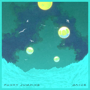 Album Funky Jumping oleh Da-iCE
