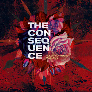 Album The Consequence (2022 edition) from Flash Forward