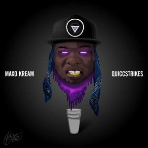 Album QuiccStrikes (Explicit) from Maxo Kream