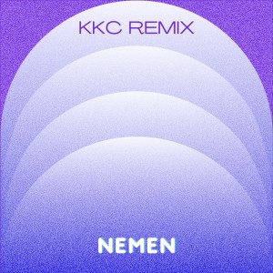 Dengarkan Nemen lagu dari KKC REMIX dengan lirik