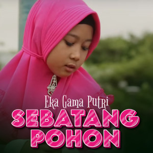 Album Sebatang Pohon oleh Eka Gama Putri