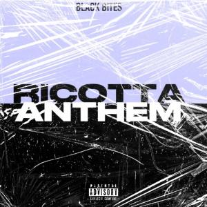 Morte的專輯Ricotta Anthem (feat. Vortice, Morte & BlackBites) [Single] [Explicit]