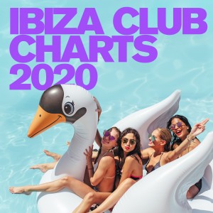Ibiza Club Charts 2020 (Explicit) dari Various Artists