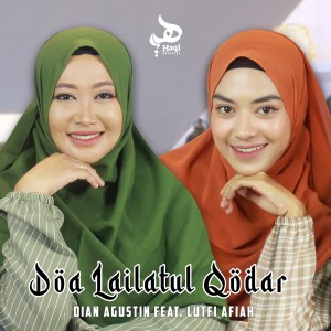 Album Doa Lailatul Qodar oleh Dian Agustin