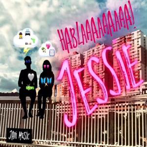 收聽JAVI MUSIC的JESSIE [GUETTO]歌詞歌曲