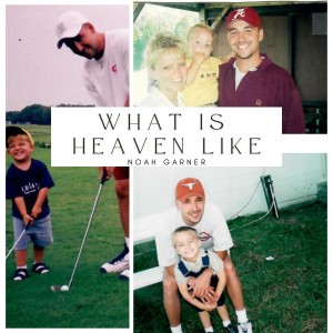 Listen to What Is Heaven Like song with lyrics from Noah Garner