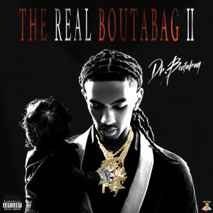DB.Boutabag的專輯The Real Boutabag II (Explicit)