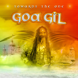 อัลบัม Towards The One (Mixed By GOA GIL) ศิลปิน Goa Gil