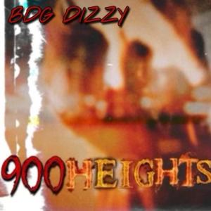 900 Heights (Explicit)