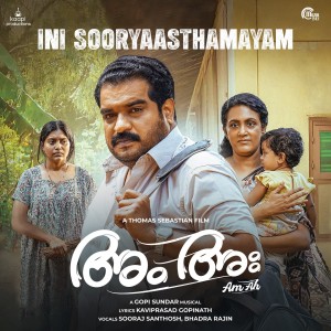 Ini Sooryaasthamayam (From "Am Ah") dari Gopi Sundar