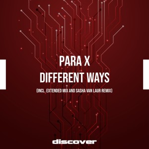 Para X的专辑Different Ways