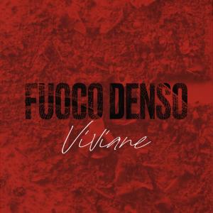 VIVIANE的專輯Fuoco Denso (feat. JTR)