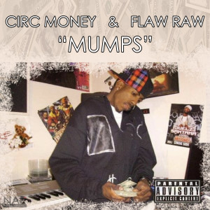 Mumps (Explicit) dari Circ Money