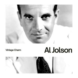 Al Jolson的專輯Al Jolson (Vintage Charm)