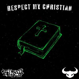 SEPYH的专辑RESPECT MY CHRISTIAN