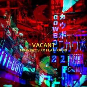 Fourtwosixx的專輯Vacant