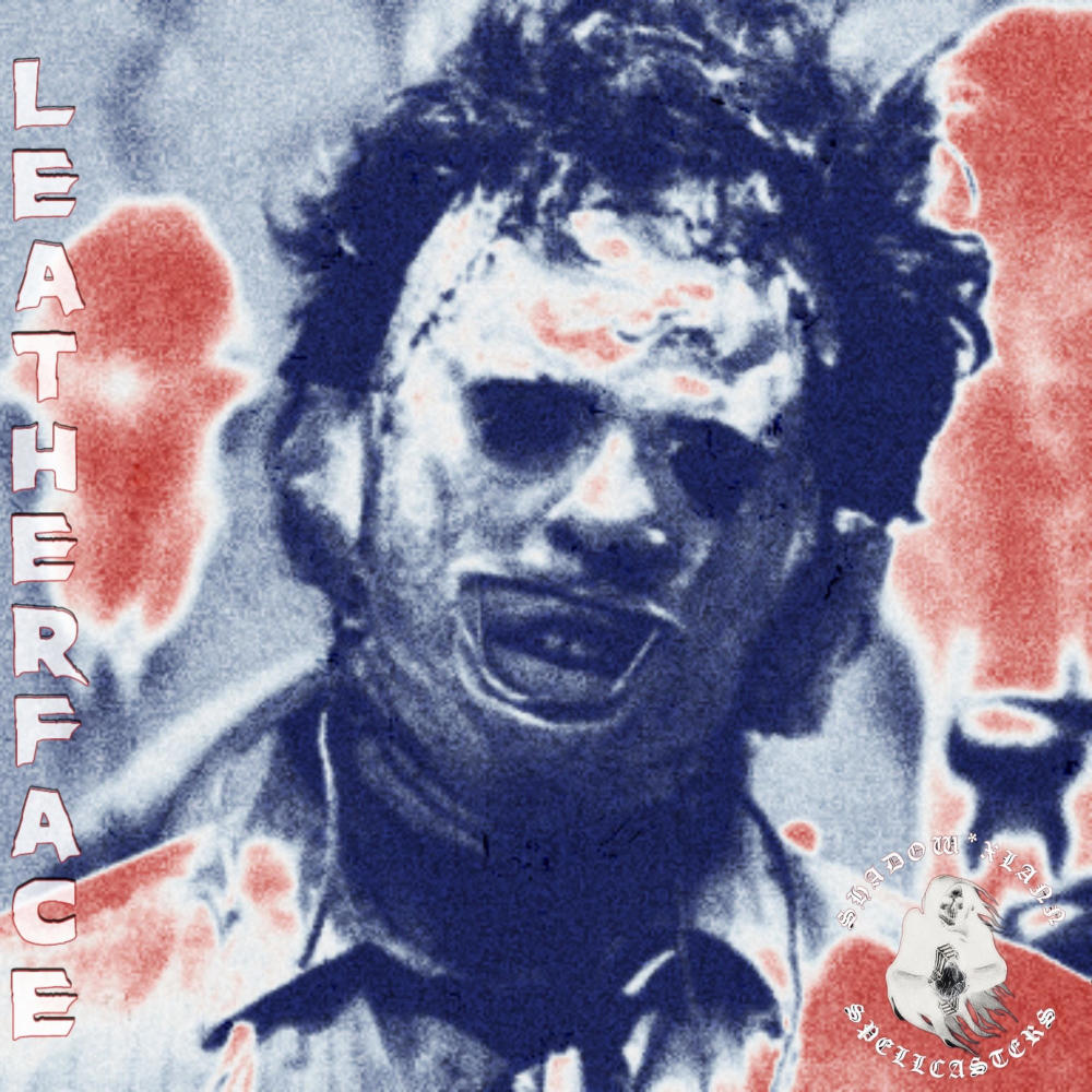 LEATHERFACE (feat. FatherKiri) (Explicit)