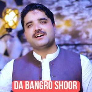Da Bangro Shoor dari Irfan Khan