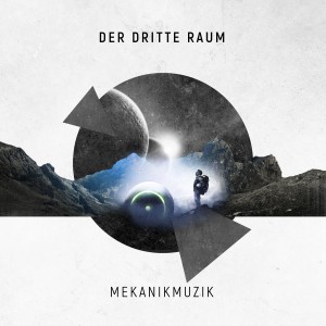 Mekanikmuzik dari Der Dritte Raum