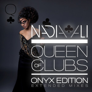 Queen of Clubs Trilogy: Onyx Edition (Extended Mixes) dari Nadia Ali