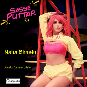 Album Sasse Puttar oleh Neha Bhasin