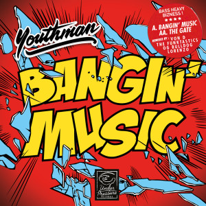 อัลบัม Bangin' Music EP ศิลปิน Youthman