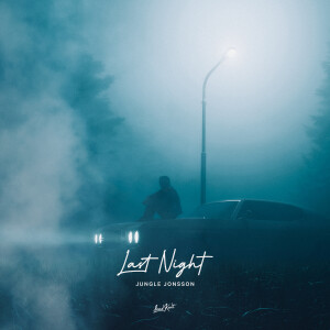 Jungle Jonsson的專輯Last Night