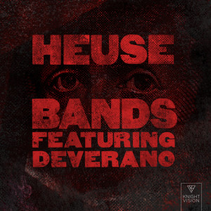 ดาวน์โหลดและฟังเพลง Bands (feat. Deverano) (Explicit) พร้อมเนื้อเพลงจาก Heuse