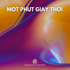 Khoa Tran的專輯Mot Phut Giay Thoi (Remix)
