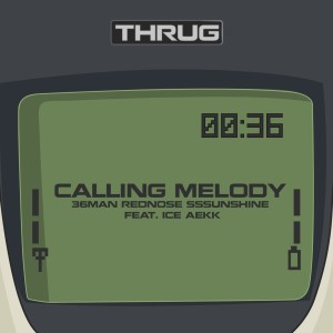 Album Calling Melody from 36MAN