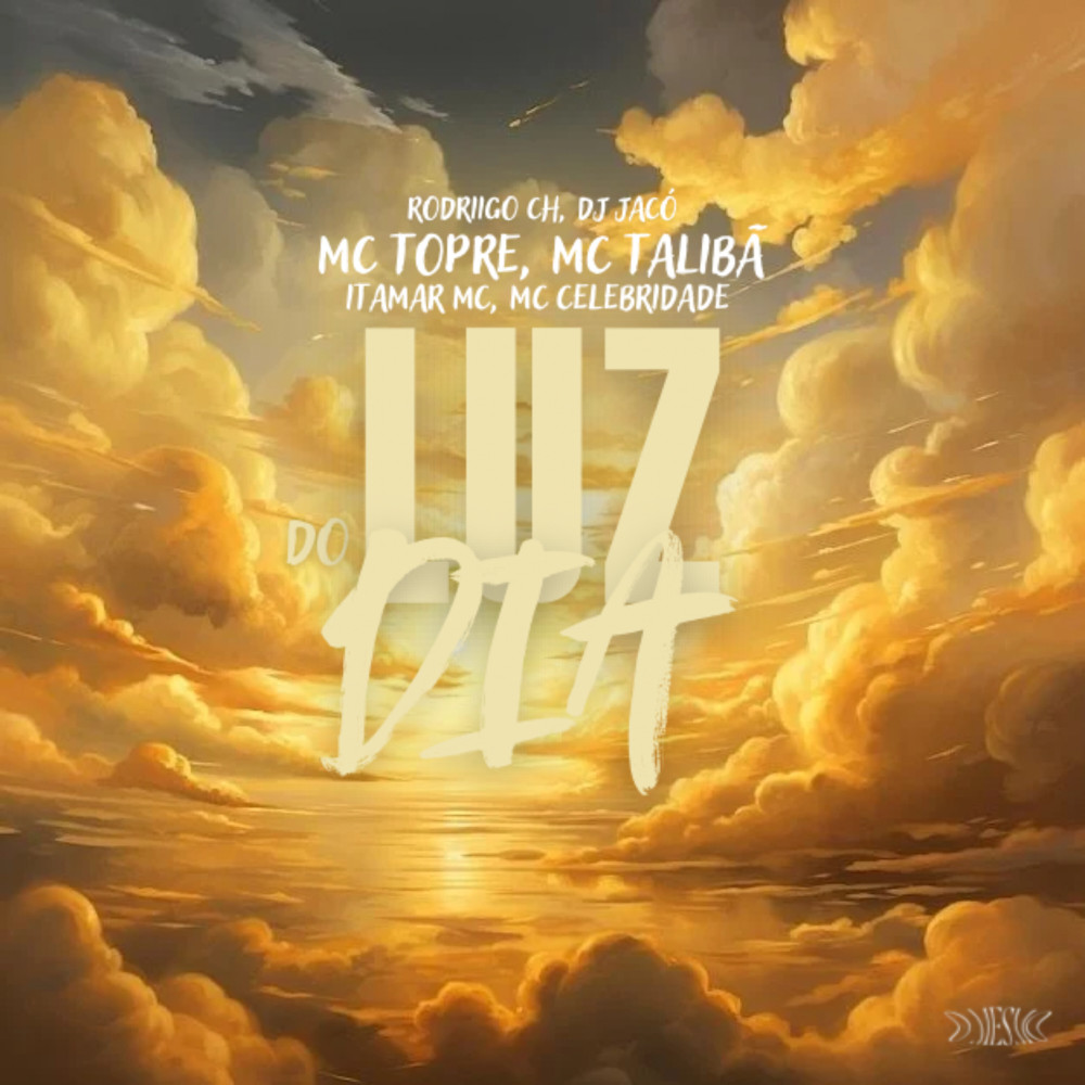Luz do Dia (Explicit)