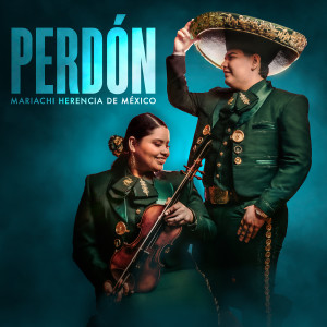 Album Perdón from Mariachi Herencia De Mexico