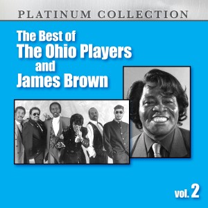 The Best of the Ohio Players and James Brown, Vol. 2
