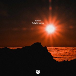收聽FarLight的Lullaby歌詞歌曲