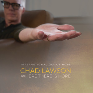 ดาวน์โหลดและฟังเพลง Where There Is Hope พร้อมเนื้อเพลงจาก Chad Lawson