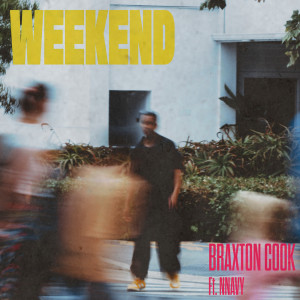 อัลบัม Weekend ศิลปิน Braxton Cook