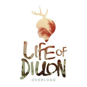 收聽Life of Dillon的Overload歌詞歌曲
