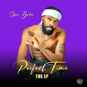 อัลบัม Perfect Time ศิลปิน Oyee